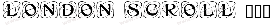 London Scroll字体转换